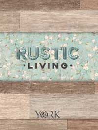 Rustic Living by York