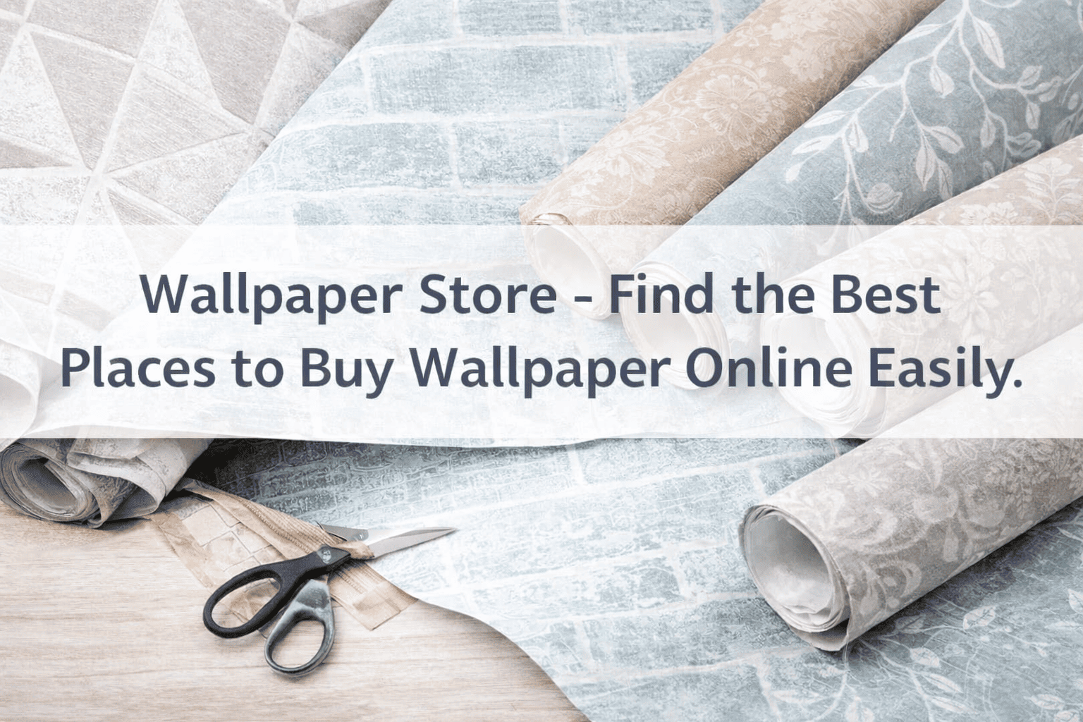 Best Wallpaper Store Guide
